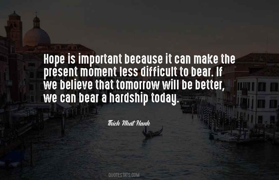 Hope We Can Make It Quotes #1530969