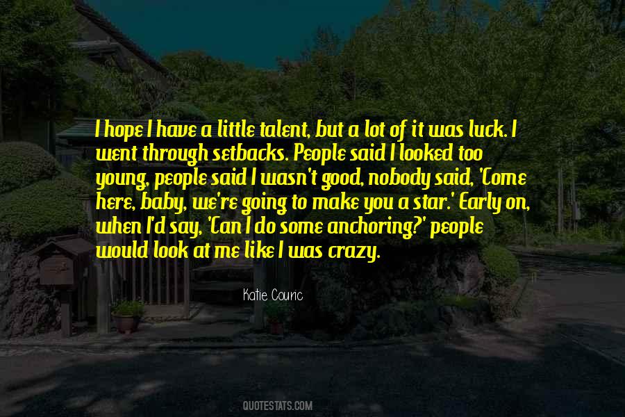Hope We Can Make It Quotes #1841324