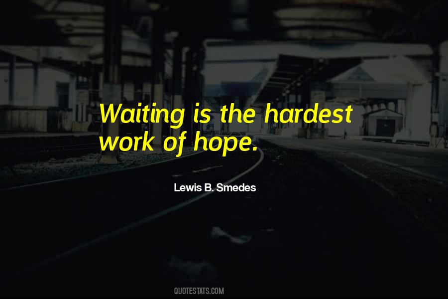 Hope We Can Work Things Out Quotes #86815