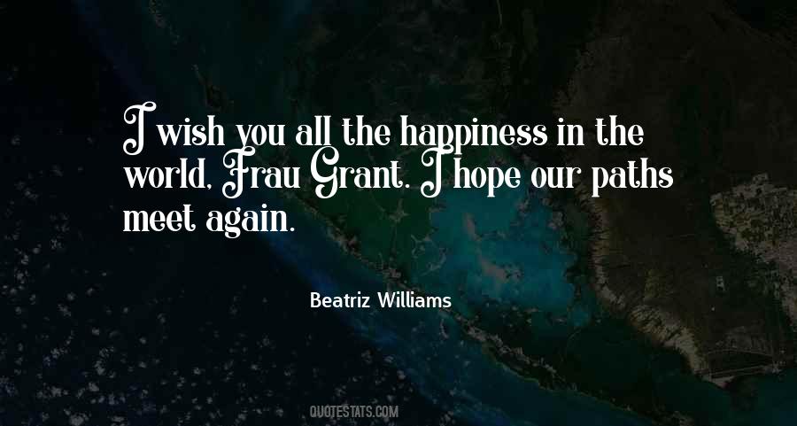 Hope We Meet Again Quotes #106079