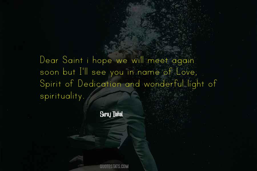 Hope We Will Meet Soon Quotes #1353980