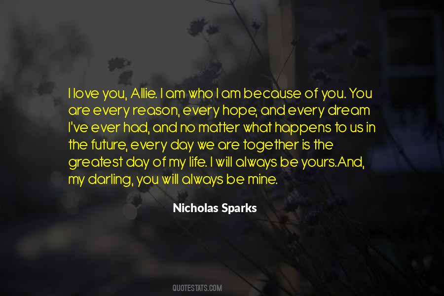 Hope You Are Mine Quotes #384439