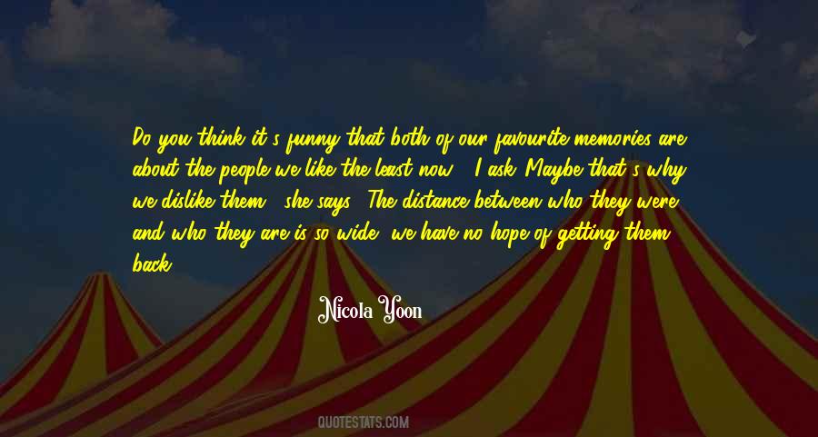 Hope You Like It Quotes #163052