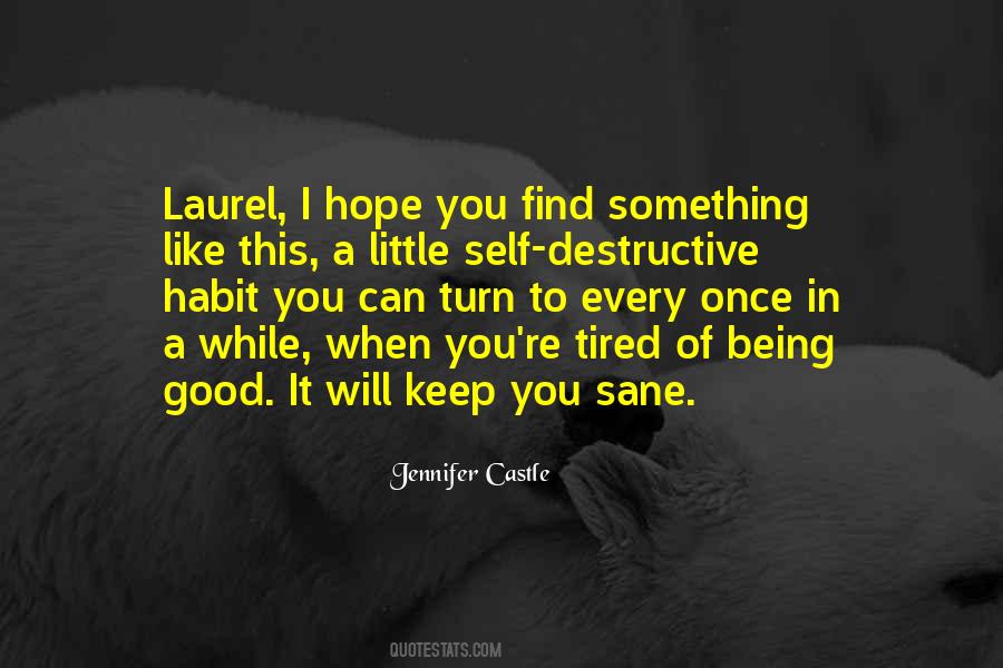 Hope You Like It Quotes #537810