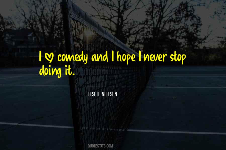 Hope You Still Love Me Quotes #21433