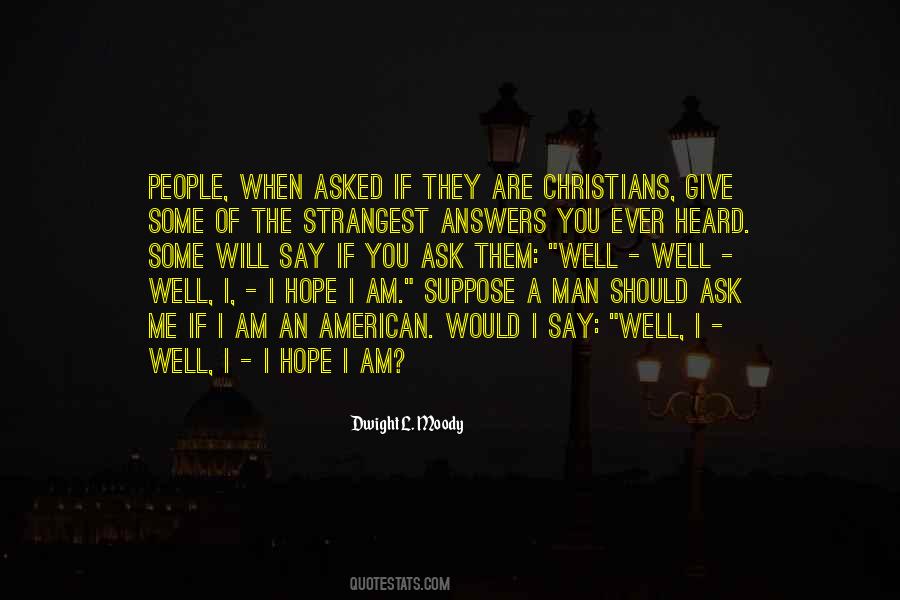Hope You Well Quotes #117567 Hope You Well Quotes #117567