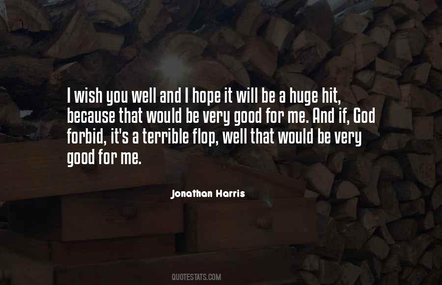 Hope You Well Quotes #248682 Hope You Well Quotes #248682