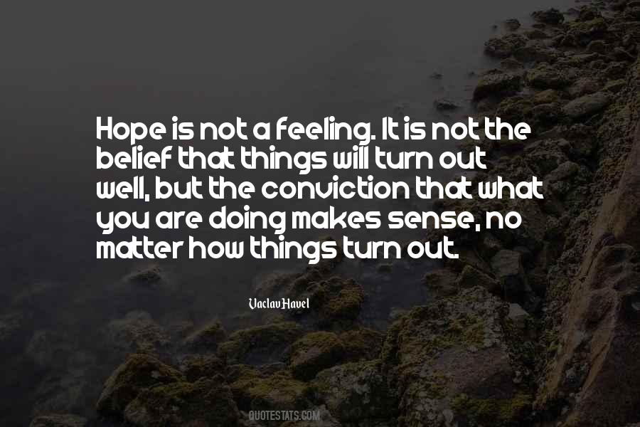Hope You Well Quotes #362752 Hope You Well Quotes #362752