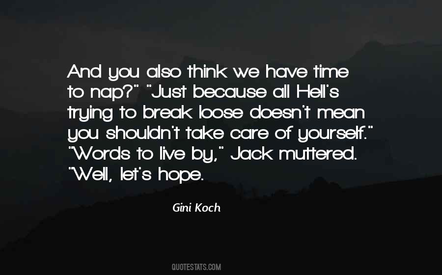 Hope You Well Quotes #588354 Hope You Well Quotes #588354