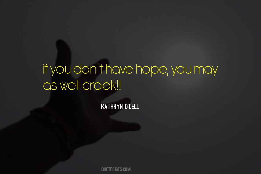 Hope You Well Quotes #90701