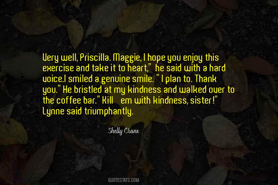 Hope You Well Quotes #942665 Hope You Well Quotes #942665