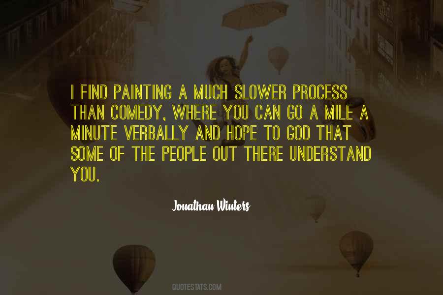 Hope You'll Understand Quotes #1696008