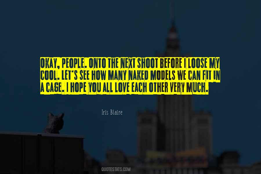 Hope You're Okay Quotes #1457644