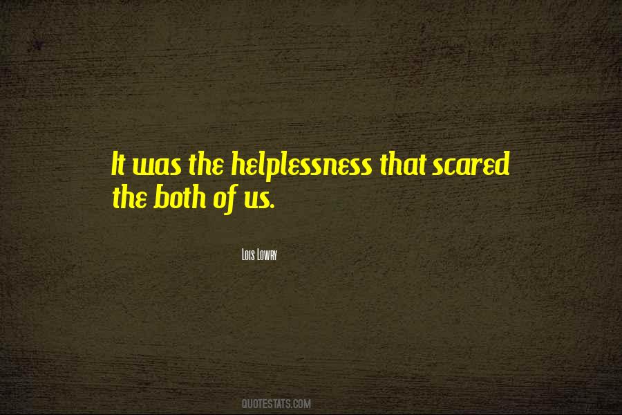 Hopeless And Helpless Quotes #1502411