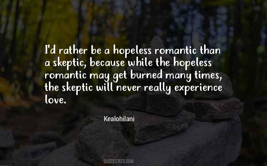 Hopeless Romantic Love Quotes #656423