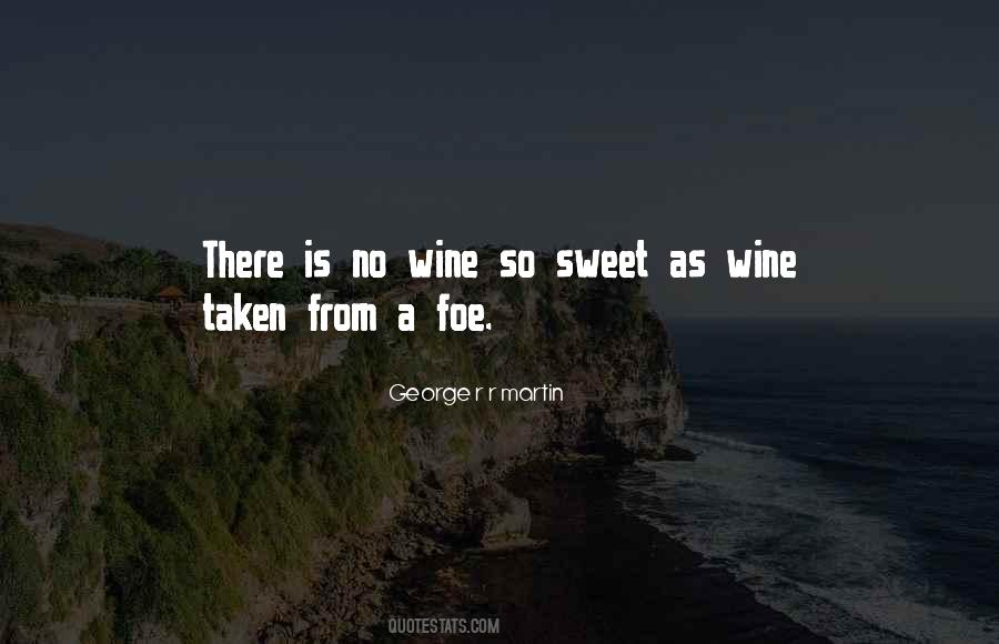 Quotes About Foe #402572 Quotes About Foe #402572