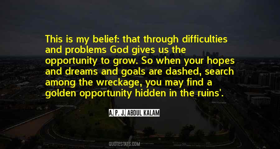 Hopes Dreams And Goals Quotes #1191866