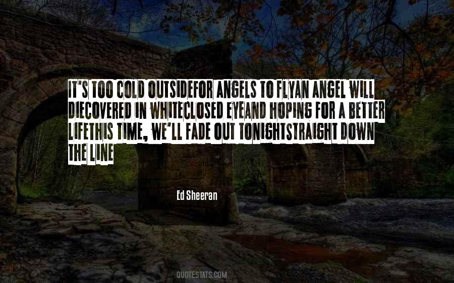 Hoping For Better Quotes #1096575