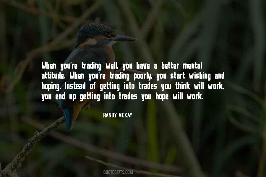Hoping For Better Quotes #1836623