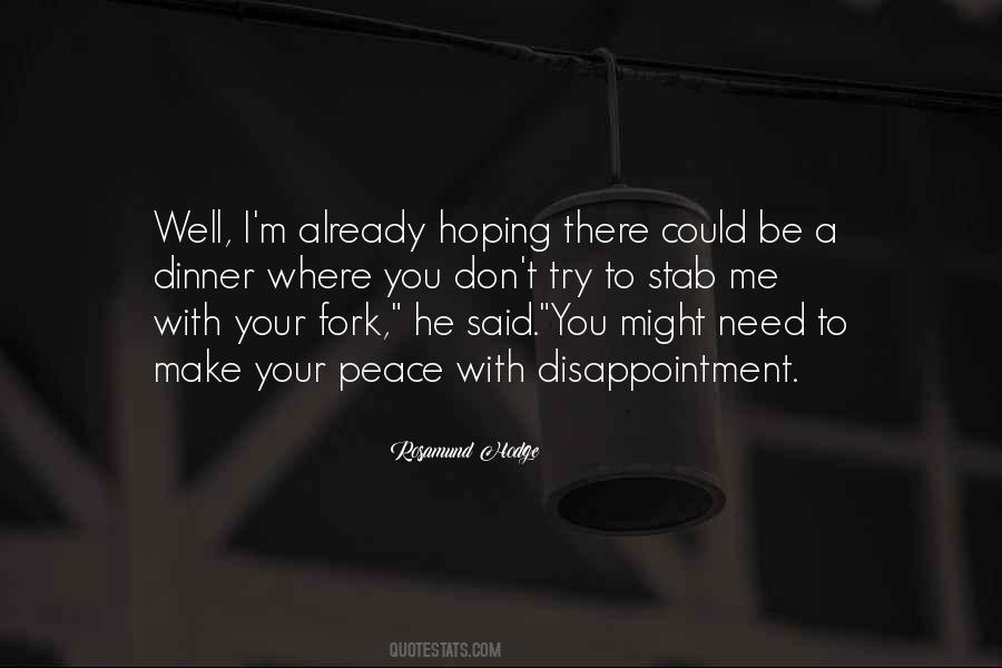 Hoping For Peace Quotes #1080354