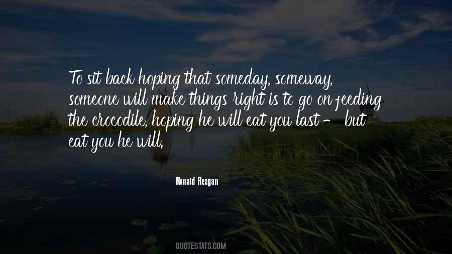 Hoping Someday Quotes #544813