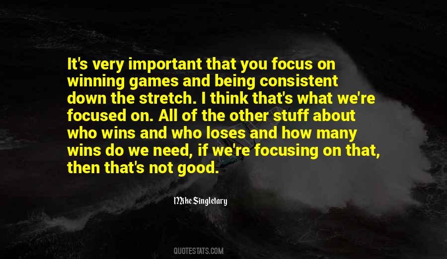 Quotes About Focusing On The Good #305115