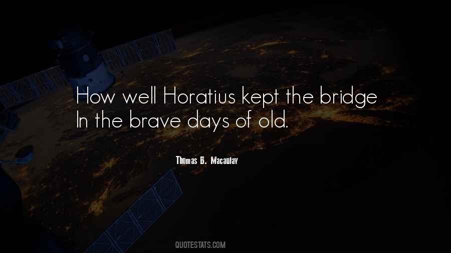 Horatius Quotes #923515