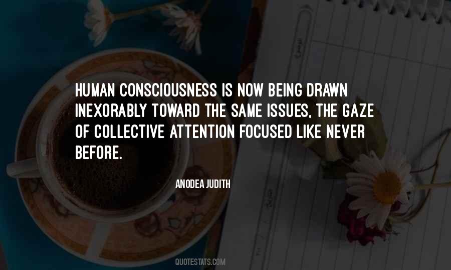 Quotes About Focused Attention #1712663