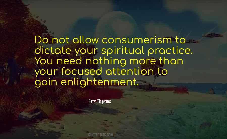 Quotes About Focused Attention #54028