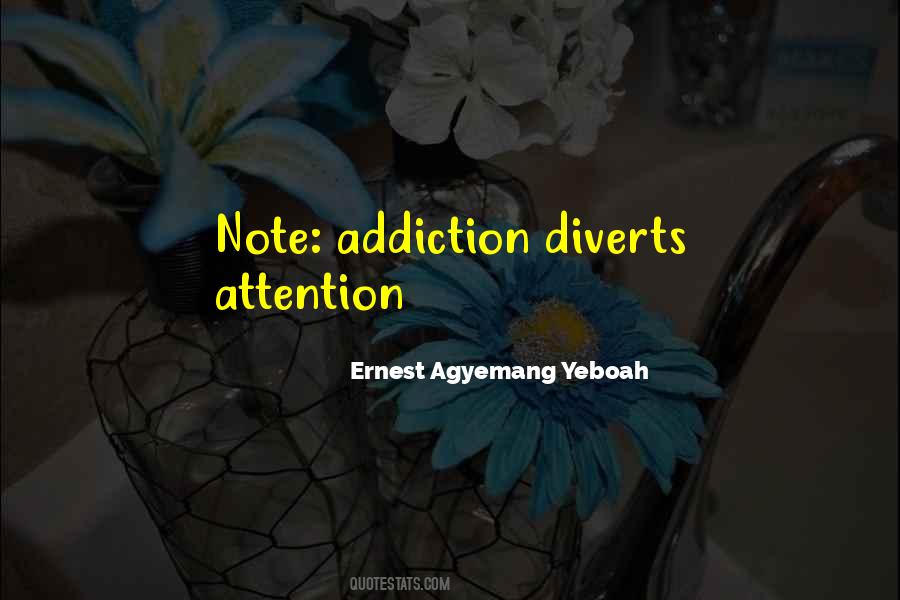 Quotes About Focused Attention #968722