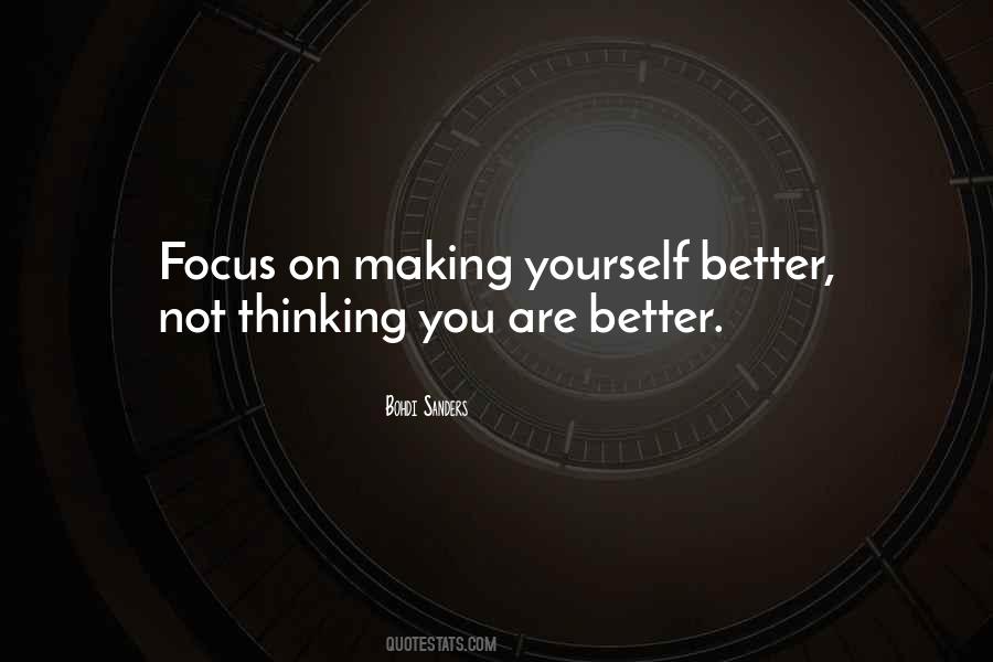Quotes About Focus On Yourself #602366