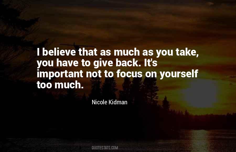 Quotes About Focus On Yourself #729330