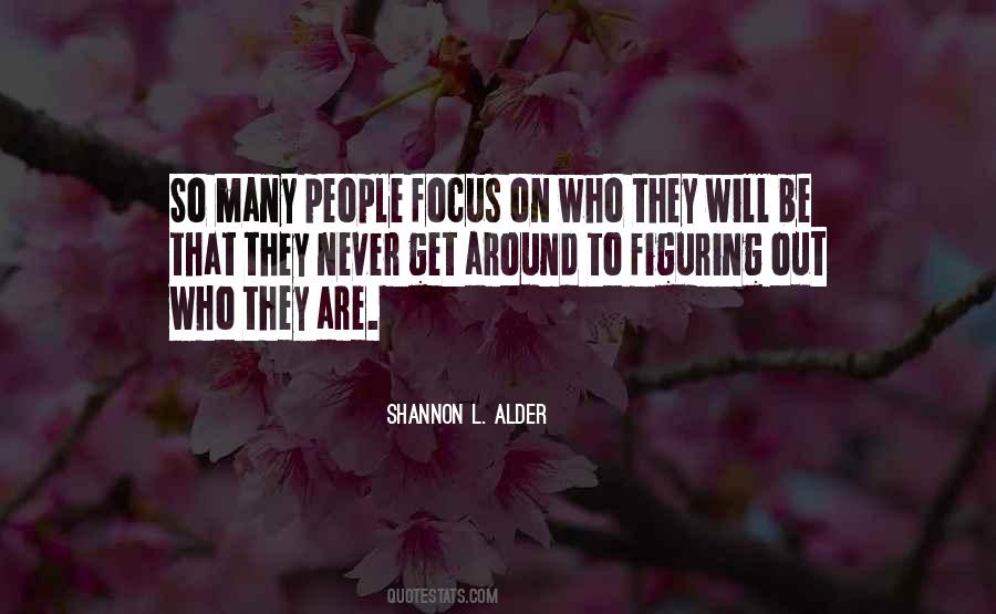 Quotes About Focus On Yourself #934620