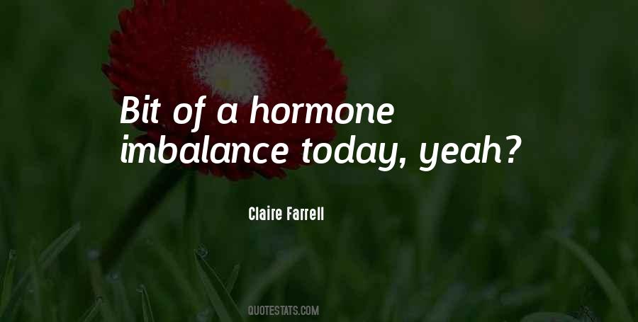 Hormone Quotes #520490