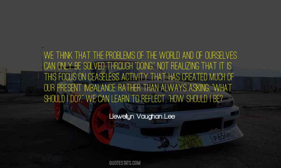 Quotes About Focus On The Present #1650008