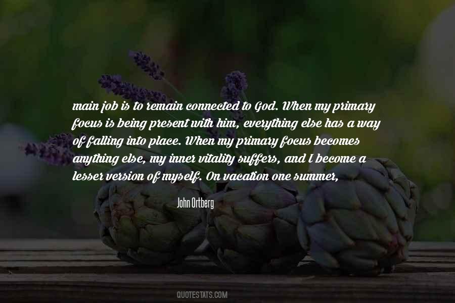 Quotes About Focus On The Present #1739805