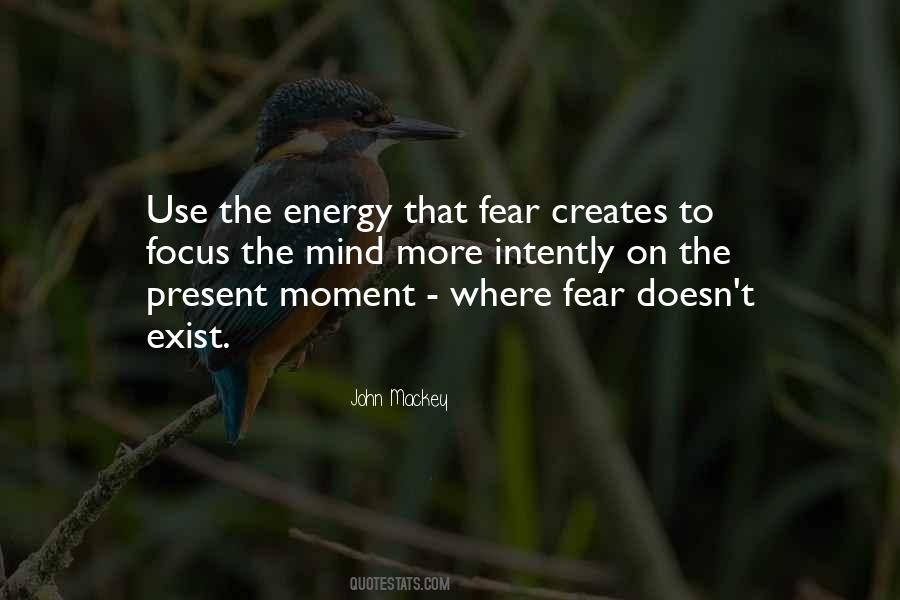 Quotes About Focus On The Present #716765