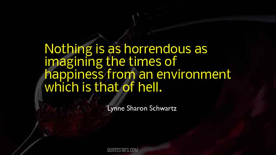 Horrendous Quotes #1557128