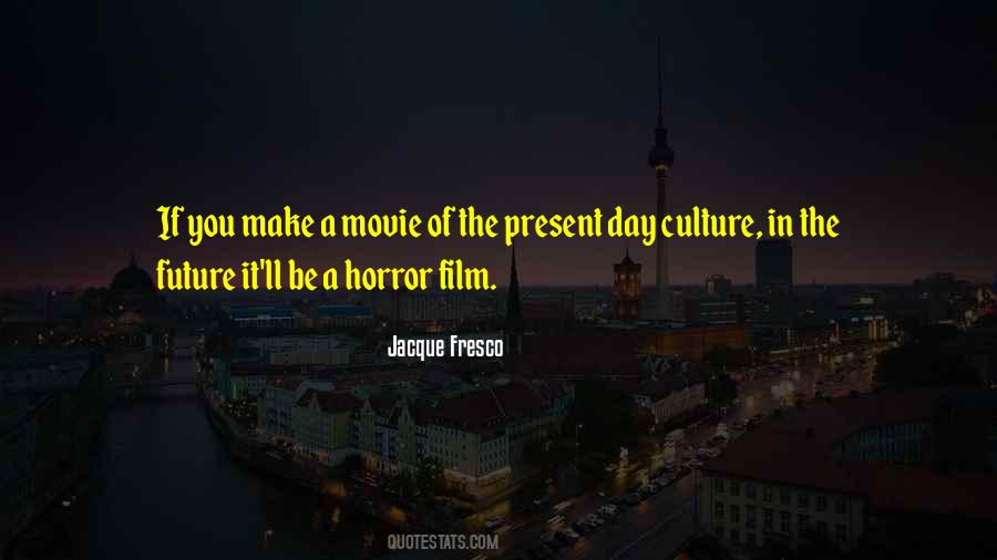 Horror Film Quotes #104863