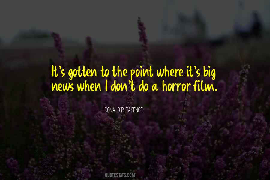 Horror Film Quotes #663877