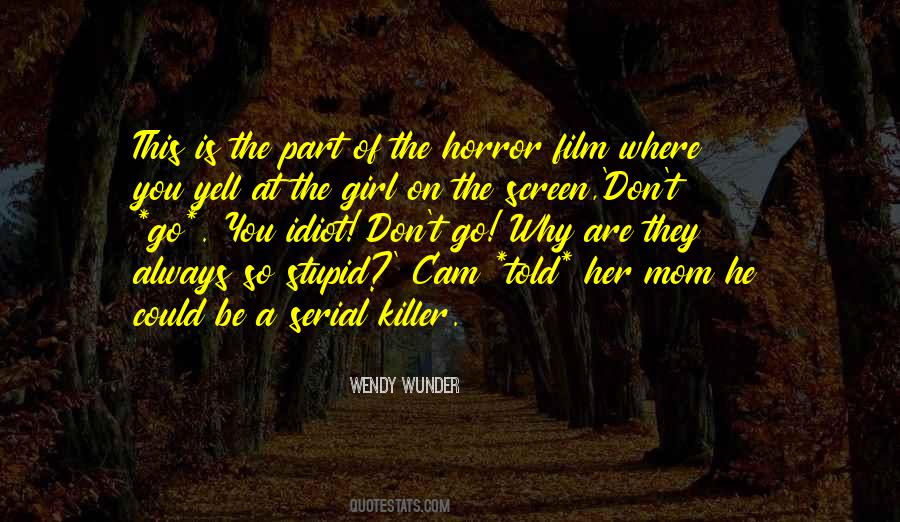 Horror Film Quotes #68553