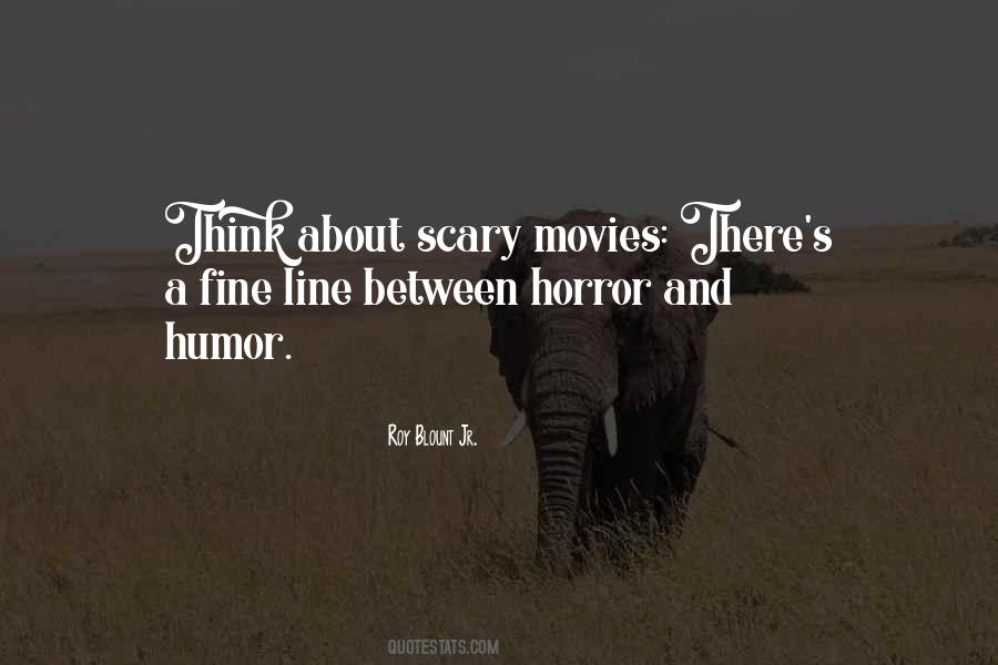 Horror Humor Quotes #695888