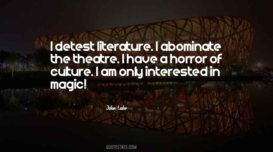 Horror Literature Quotes #1490380