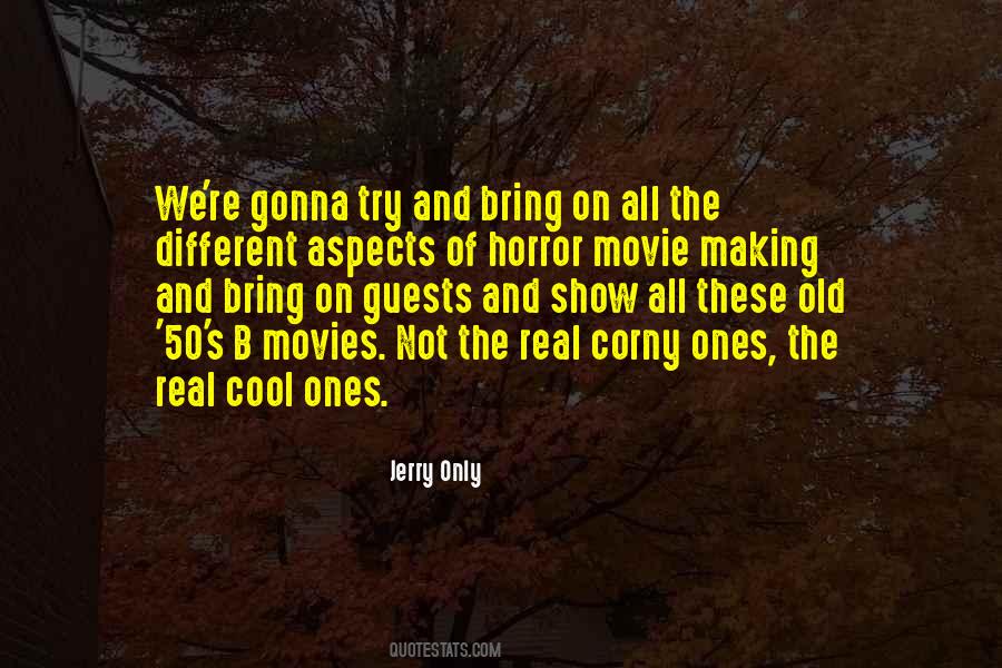 Horror Movie Quotes #1133370