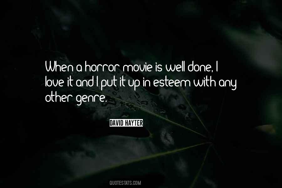 Horror Movie Quotes #1226539