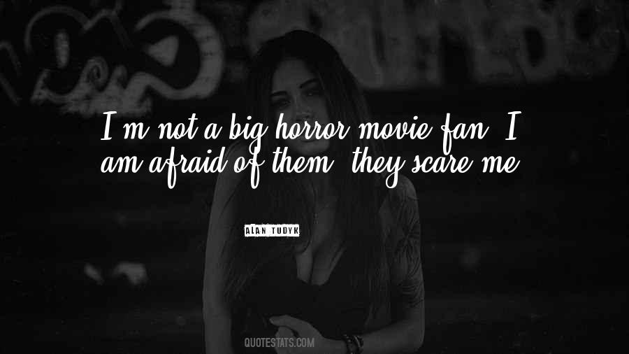 Horror Movie Quotes #33179