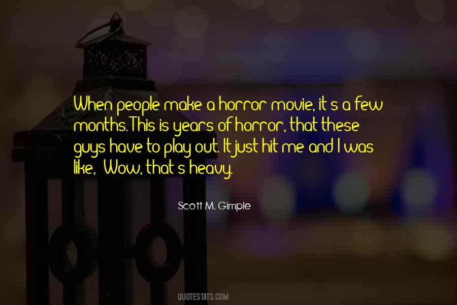 Horror Movie Quotes #37160