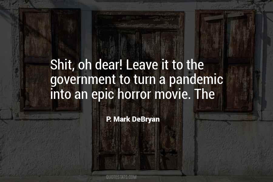 Horror Movie Quotes #707625