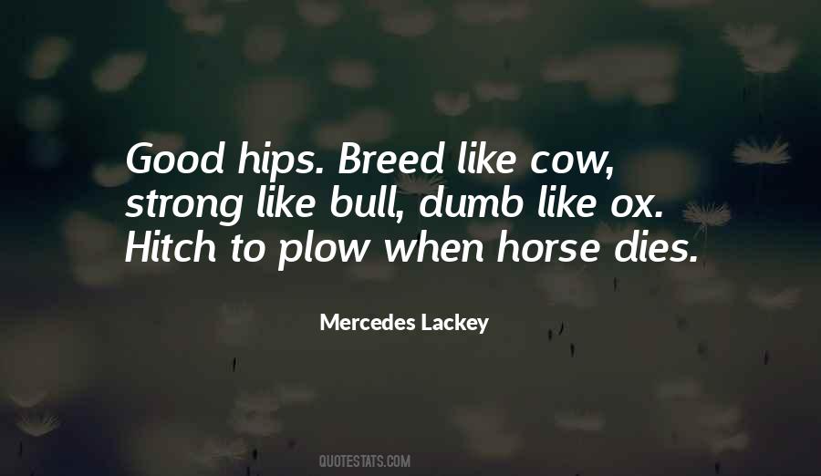 Horse Breed Quotes #246035