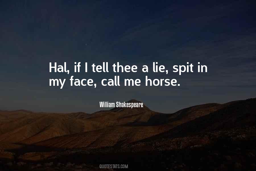 Horse Face Quotes #1273322